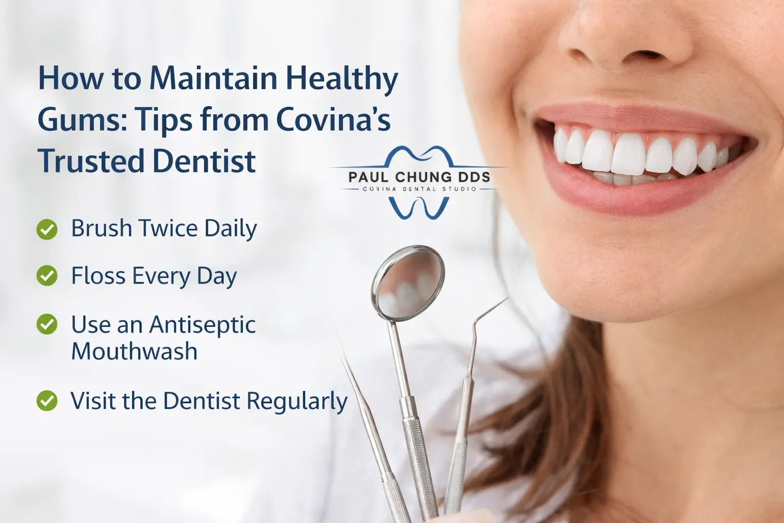 Healthy gums tips from Covina dentist