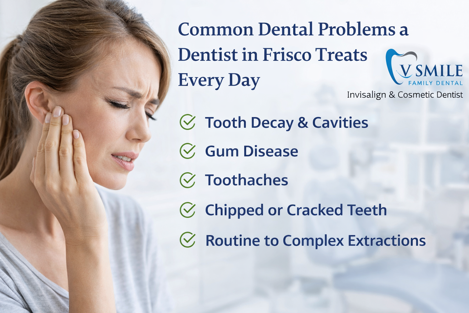 Common Dental Problems a Dentist in Frisco Treats Every Day