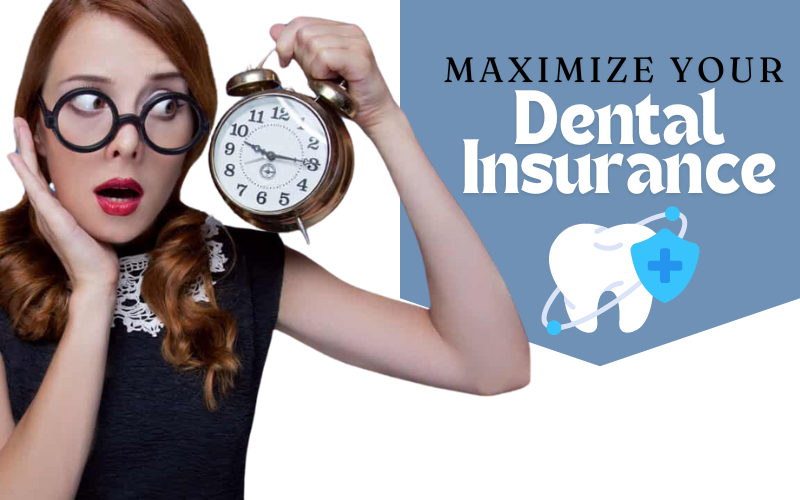Featured image for “Making the Most of Dental Insurance: Why Waiting Could Cost You”
