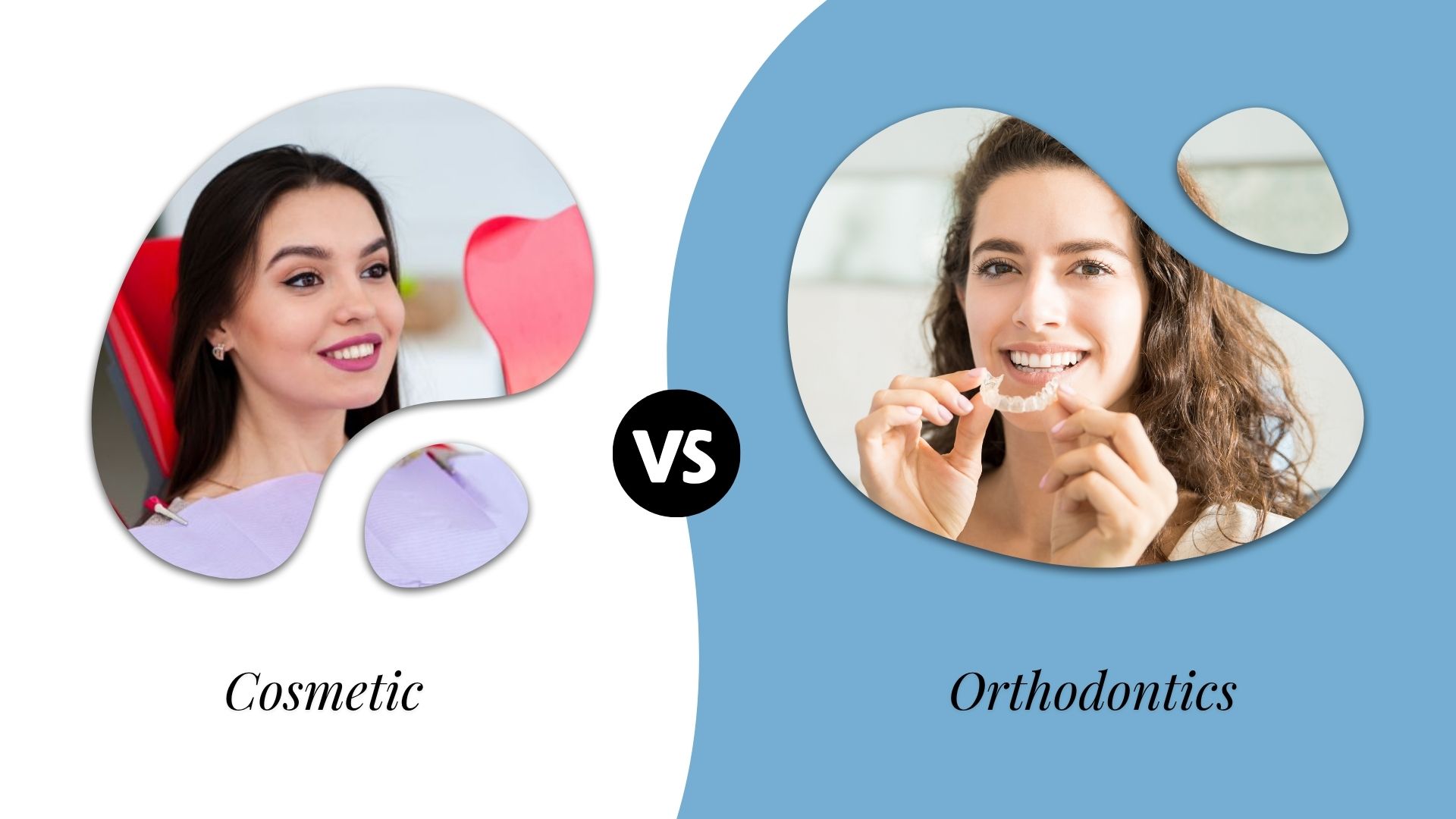Cosmetic Dentistry vs Orthodontics